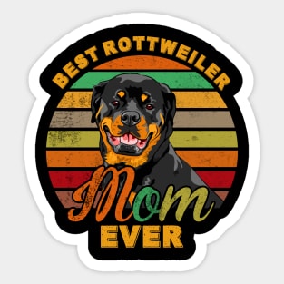 Best Rottweiler Mom Ever Sticker